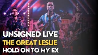 The Great Leslie - Hold On To My Ex video