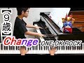 【9歳】ONE OK ROCK『Change』 【9歳】ONE OK ROCK『Change』