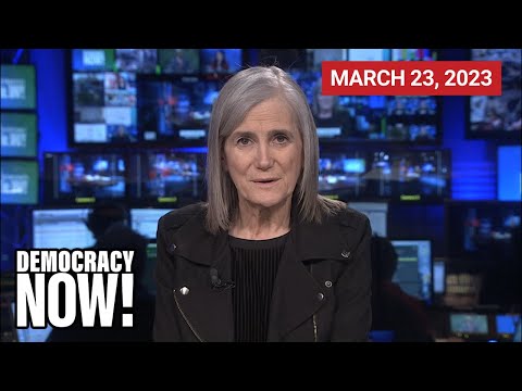 Top U.S. & World Headlines — March 23, 2023