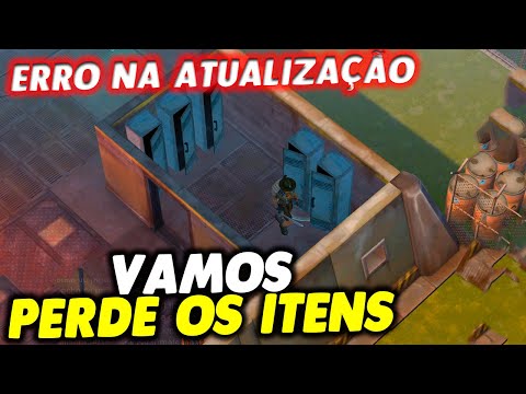 VAMOS PERDE OS ITENS DA CASAMATA ALPHA ERRO NA ATUALIZAÇÃO - Last Day On Earth