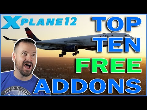 Top 10 Freeware Addons for X-Plane 12 (2026)
