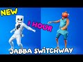 FORTNITE JABBA SWITCHWAY EMOTE 1 HOUR