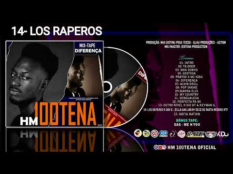 14- HM 100TENA ft JADOH DECZ-DAV G-WIZARD HTF-GAG-ZILLA-SG RASTA _ LOS RAPEROS (Mix-Tape Diferença)
