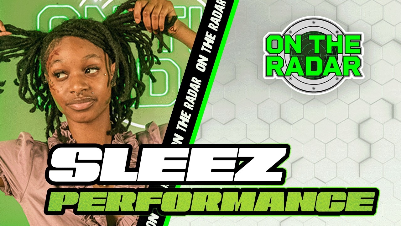 Sleez "Nine2Five" & "Ginseng" | On The Radar Performance