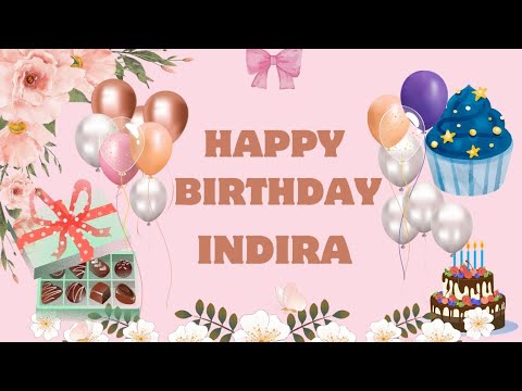 Happy Birthday Indira #indira