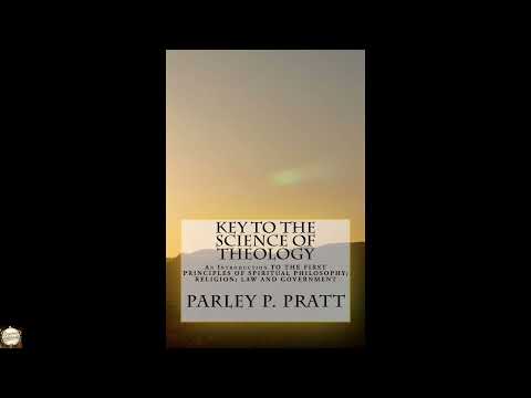 Key to the Science of Theology by Parley P. Pratt — free full audiobook