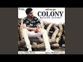 Colony