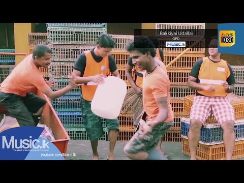 Bakkiyai Udallai - OPD