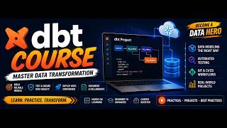 DBT Course for Beginners to Advanced | Data Build Tool (dbt) Tutorial | Data Engineering