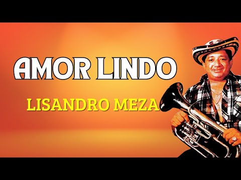 Un Amor Tan Lindo - Lisandro Meza
