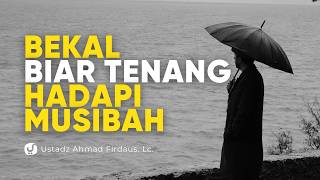 Download lagu Rahasia Tetap Tenang saat Ditimpa Musibah - Ustadz Ahmad Firdaus, Lc. mp3 Download lagu Rahasia Tetap Tenang saat Ditimpa Musibah - Ustadz Ahmad Firdaus, Lc. mp3