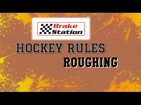 Brakestation Hockey Rules - Roughing