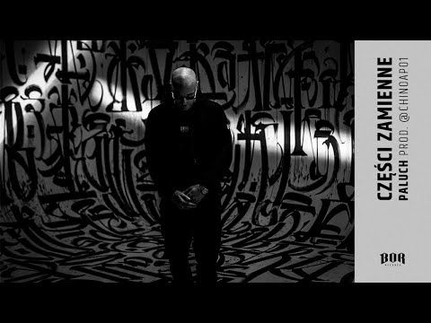 Paluch "Części Zamienne" prod. @chinoap01