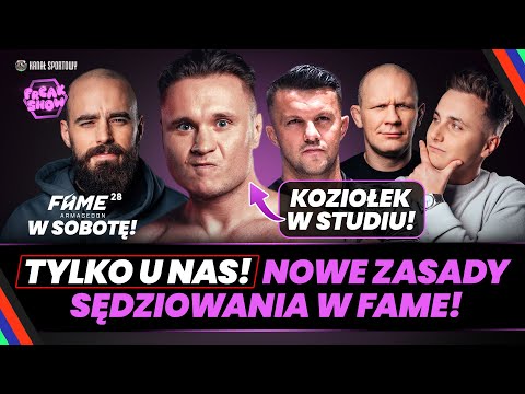 KOZIOŁEK GOŚCIEM FREAK SHOW! NOWE ZASADY SĘDZIOWANIA W FAME! TURSKI, MŚCIWUJEWSKI I PASTERNAK
