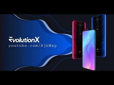One Minute Sneak-Peek Evolution X | A12 | K20 Pro / Mi 9T Pro (Raphael)