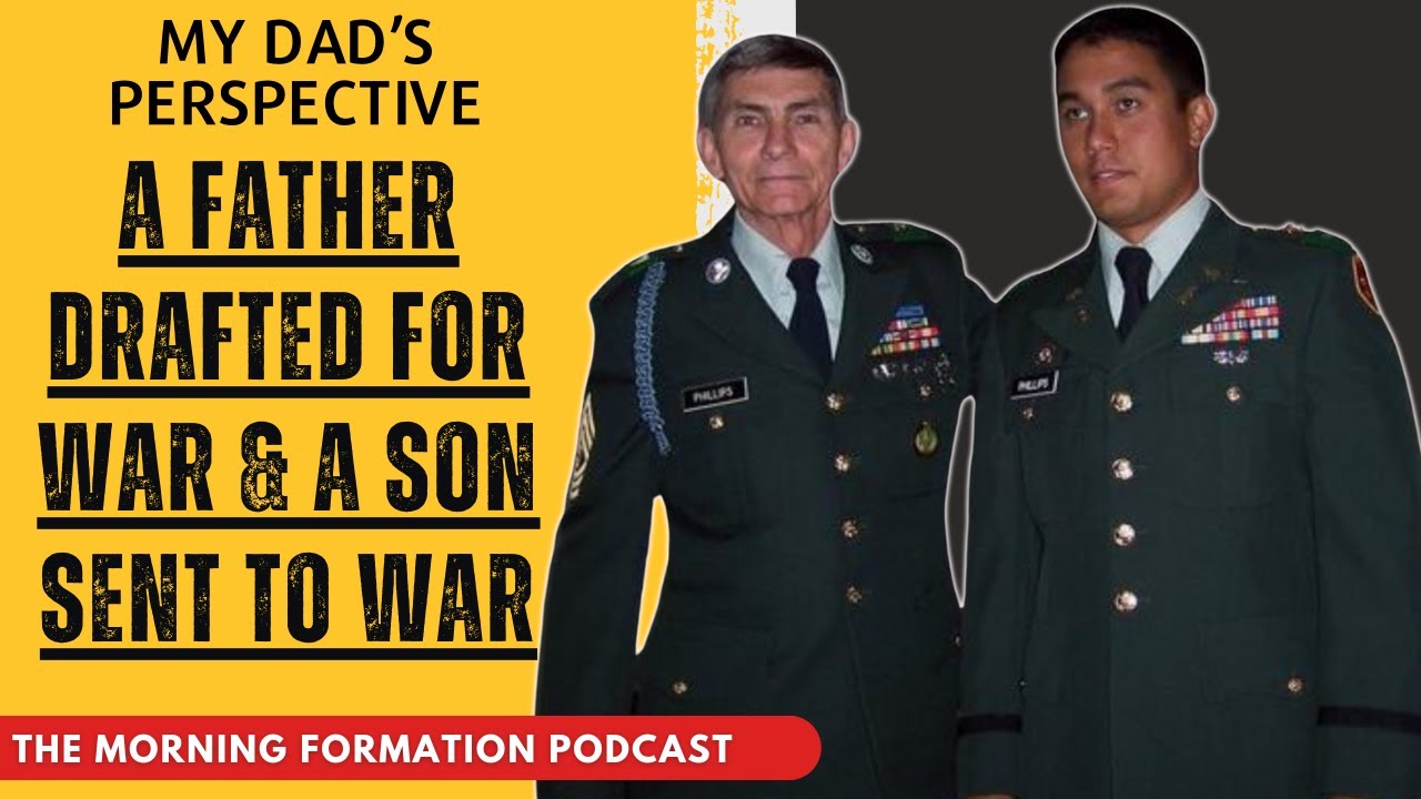 Generations of Service: A Father’s Perspective When His Son Goes to War