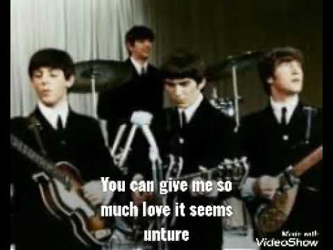 Nobody i know ------- The Beatles ( With Lyrics )