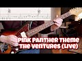 The Pink Panther Theme (The Ventures Live)