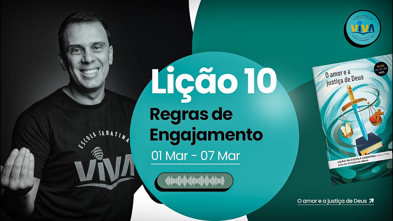 Lição 10 - REGRAS DE ENGAJAMENTO | Lição da Escola Sabatina - Adultos