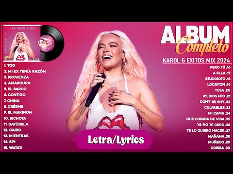 Karol G 2024 (Letra/Lyrics) Grandes Éxitos Karol G - Mejores Canciones Karol G - Mix Reggaeton 2024