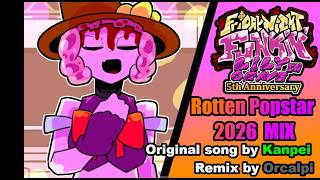 Rotten Popstar 2026 MIX (FAN MADE) -Friday Night Funkin' MOD Lily In Grave UST