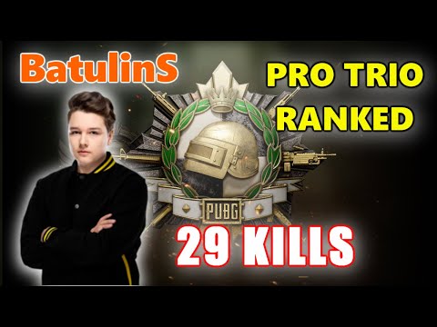 PUBG RANKED - VP BatulinS, Perfect1ks & ADOUZ1E - 29 KILLS - GROZA + SLR - SQUAD
