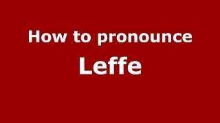 How to pronounce Leffe