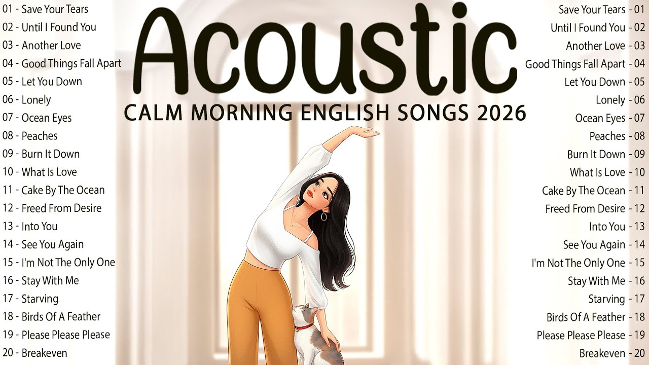 Morning Acoustic Songs 2026 daily 🌿 Calm Music 2026 New Songs with Lyrics