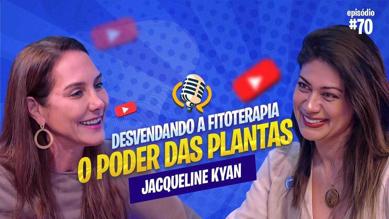 DESVENDANDO A FITOTERAPIA - JACQUELINE KYAN