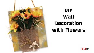 DIY Flower Decoration