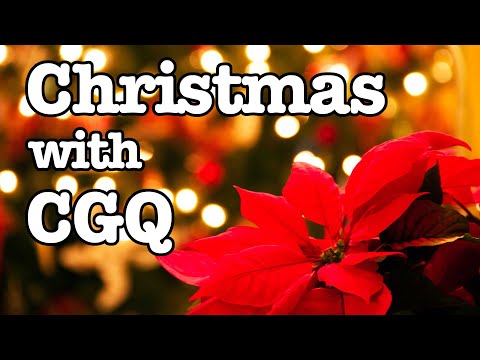 The CGQ Flashback Christmas Special 2019 | CGQ+