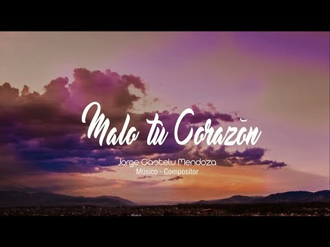 Sadham José - Malo Tú Corazón  / Tunantada 2019