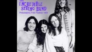 Incredible String Band Live At The Philadelphia Folk Festival August 1969