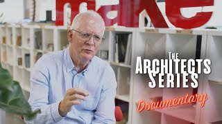 The Architects Series Ep. 25 - A documentary on: Make Architects