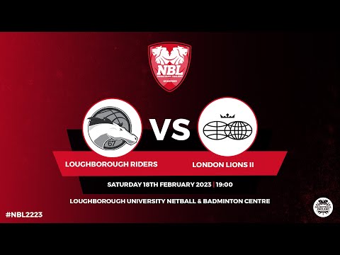 NBL1: Loughborough Riders v London Lions II - 18.02.23
