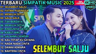 Download lagu SELEMBUT SALJU - FATWA PUJANGGA - MEMILIH SETIA | SIMPATIK MUSIC TERBARU 2025 mp3