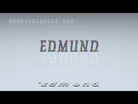 Edmund - pronunciation