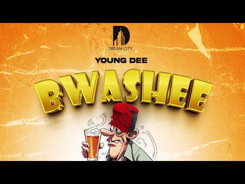 Young Dee - Bwashee