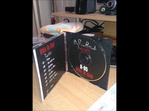 B-95 - Mixtape "Viva la Rap" Snippet (BigPointRecords)
