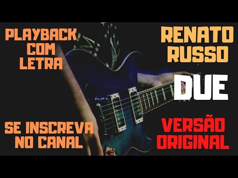 Due - Renato Russo
