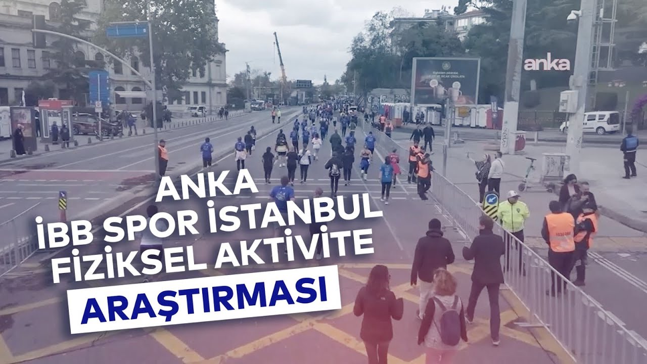 İBB SPOR İSTANBUL FİZİKSEL AKTİVİTE ARAŞTIRMASI