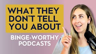 The Secret to a Binge-Worthy Podcast | Nail Your Concept & Mission Statement