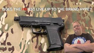 HK 45C: Does it live up to the brand hype?