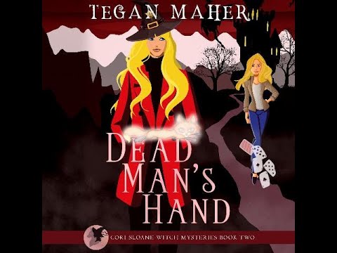 Tegan Maher- Cori Sloane Witch Mystery - Book 2 - Dead Man's Hand