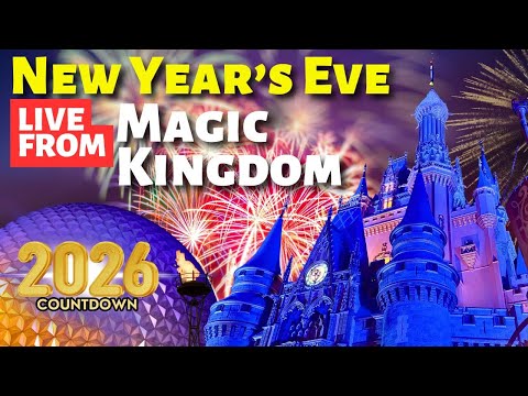 🔴LIVE🔴 New Years Eve Fireworks from the MAGIC KINGDOM:  | Walt Disney World Countdown 2026 4K
