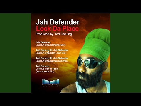 Lock Da Place (Deep Dub Mix)