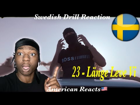 Americans React to Swedish Drill Rap! 23 - LÄNGE LEVE VI (OFFICIELL MUSIKVIDEO) #SwedishDrill
