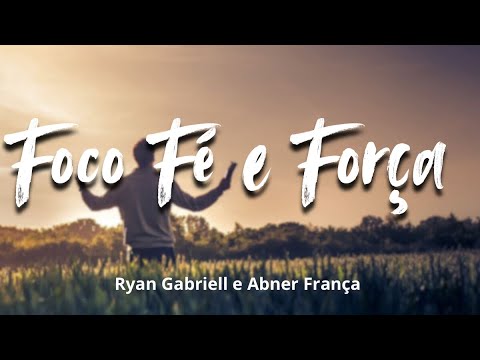 Foco, Fé e Força - Hino Avulso CCB |  Ryan Gabriell e Abner França