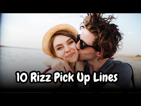 Top 10 Rizz Pickup lines to impress your girl