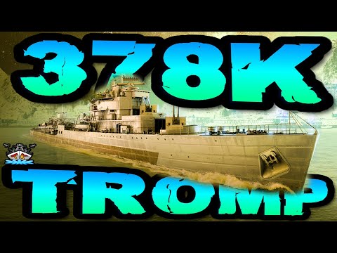 Tromp schafft 378K DMG *DROOOOPS* im "300K Club" ⚓️ in World of Warships 🚢